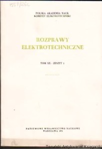 Rozprawy elektrotechniczne Tom XX Zeszyt 1 Kwartalnik