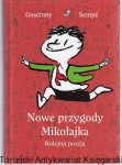 Nowe przygody Mikołajka : kolejna porcja / Rene Goscinny & Jean-Jacques Sempe