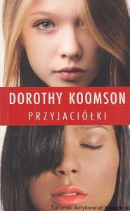 Przyjaciółki / Dorothy Koomson