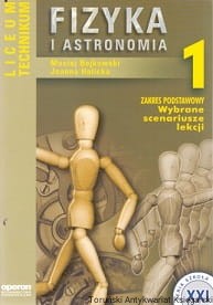 Fizyka i astronomia 1 : Zakres podstawowy. Wybrane scenariusze lekcji : Liceum Technikum / Maciej Bojkowski, Joanna Halicka 