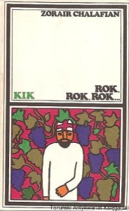 Rok, rok, rok... / Zorair Chalafian