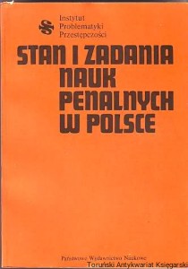 Stan i zadania nauk penalnych w Polsce