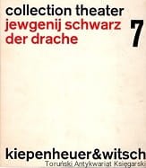 Der Drache : Collection theater / Jewgienij Szwarc