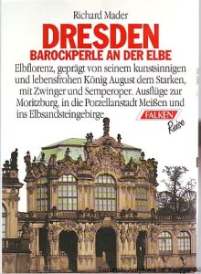Dresden Barockperle an der Elbe