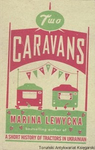 Marina Lewycka / Karol May 