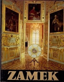 Warszawski Zamek Królewski : Zamek Rzeczypospolitej / Maria i Andrzej Szypowscy