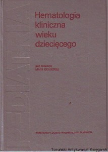 Hematologia kliniczna wieku dziecięcego