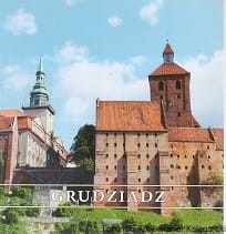 Grudziądz / Jolanta Tubielewicz (red.)