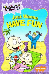 Just wanna have fun / Sarah Willson