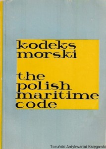 Kodeks morski : The polish maritime code