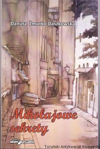Mikołajowe sekrety / Danuta Żmurko-Daszkowska