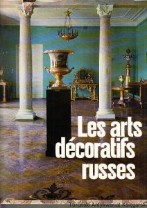 Les arts decoratifs russes / V. Pouchkariov (red.)
