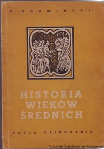 Historia wieków średnich / Evgenij Kosminski (1950)