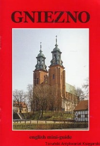 Gniezno english mini-guide / Jerzy Domasłowski