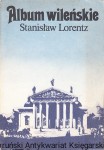 Album wileńskie / Stanisław Lorentz