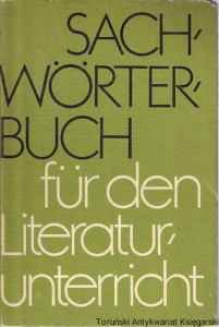 Sachworterbuch fur den Literaturunterricht : Klassen 9 bis 12 