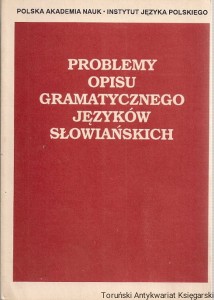 Problemy opisu gramatycznego języków słowiańskich