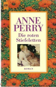 Die roten Stiefeletten  / Anne Perry