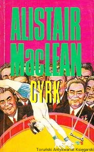 Cyrk / Alistair MacLean 