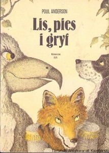 Lis, pies i gryf / Paul Anderson 