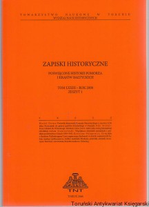 Zapiski Historyczne Tom LXXIII Zeszyt 1 Przywilej kruszwicki Konrada Mazowieckiego z czerwca 1230 roku. Przyczynek do genezy państwa krzyżackiego w Prusach, Przez Gdańsk do Wittenbergi: Abraham Calov