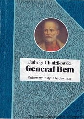 Generał Bem / Jadwiga Chudzikowska 
