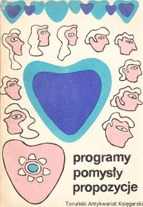 Programy - pomysły – propozycje : materiały z IV Ogólnopolskiej Giełdy Programowej Klubów i Domów Kultry  / Maria Maciejewska