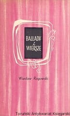 Ballady i wiersze / Wiesław Rogowski