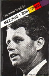 Mężowie i żony stanu / Stanisław Brodzki