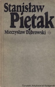 Stanisław Piętak : Studium historycznoliterackie / Mieczysław Dąbrowski