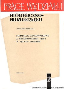 Formacje czasownikowe z przedrostkiem o-(ob-) w języku polskim / Aleksandra Krupianka