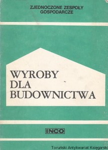 Wyroby dla budownictwa / brak autora