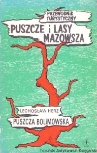 Puszcze i lasy Mazowsza / Lechosław Herz 