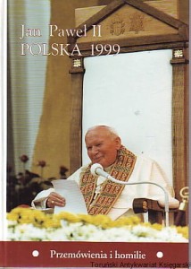 Jan Paweł II : Polska 1999 : Przemówienia i homilie