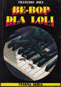Be-bop dla Loli / Francois Joly