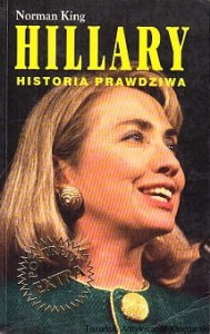 Hillary : Historia prawdziwa / Norman King 