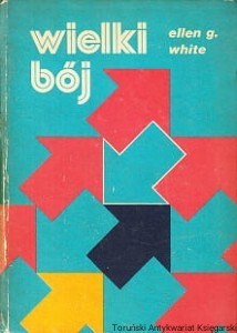 Wielki bój / Ellen G. White
