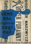Generał Zagórski zaginął......z tajemnic lat międzywojennych / Jerzy Rawicz