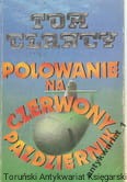 Polowanie na czerwony październik / Tom Clancy 