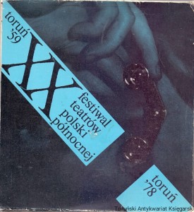 XX festiwal teatrów polski północnej : Geneza, rozwój, oceny festiwali 1959-1978 / Praca zbiorowa 