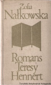 Romans Teresy Hennert / Zofia Nałkowska (1972)
