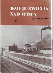 Dzieje Świecia nad Wisłą i jego regionu Tom 2 / pod redakcją Kazimierza Jasińskiego