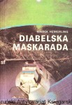 Diabelska maskarada / Marek Hemerling