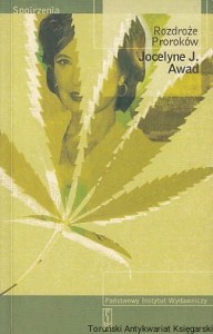 Rozdroże Proroków / Jocelyne J. Awad