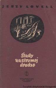 Ślady na stromej drodze / Jerzy Lovell