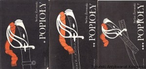 Popioły tom 1,2,3 / Stefan Żeromski 