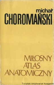 Miłosny atlas anatomiczny / Michał Chromański