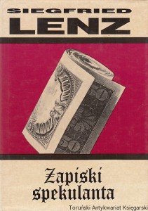 Zapiski spekulanta : Duch Mirabelki / Siegfried Lenz