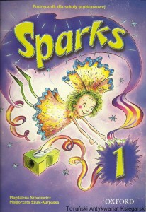 Sparks 1: podręcznik dla szkoły podstawowej 
