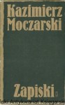 Zapiski / Kazimierz Moczarski